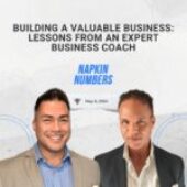 Building a Valuable Business: Lessons from An Expert Business Coach